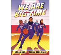 Hena Khan Safiya Zerrougui We Are Big Time (Copertina rigida)
