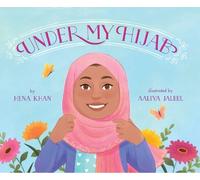 Hena Khan Under My Hijab (Copertina rigida)