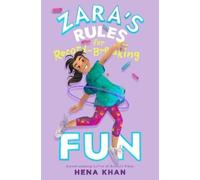 Hena Khan Zara's Rules for Record-Breaking Fun (Copertina rigida) Zara's Rules