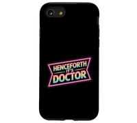 Henceforth It's Doctor Laurea di realizzazione |- Custodia per iPhone SE (2020) / 7/8