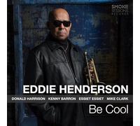 Henderson Eddie - Be Cool