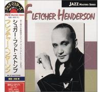 Henderson, Fletcher - Sugar Foot Stomp