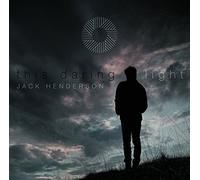 Henderson, Jack - This Daring Light
