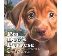 Henderson Poi Dog's Purpose (Copertina rigida)