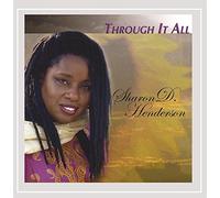 Henderson, Sharon D. - Through It All