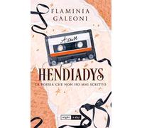 Hendiadys. La poesia che non ho mai scritto