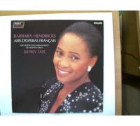 Hendricks, Barbara - Barbara Hendricks, Air´s D´operas Francais, Orchestre Philharmonique de Monte-Carlo, Jeffrey Tate,