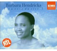 Hendricks,Barbara - La Voix du Ciel (Compilation)