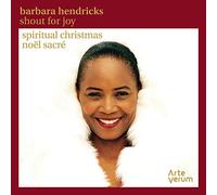 HENDRICKS, BARBARA - SHOUT FOR JOY