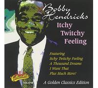 Hendricks, Bobby - Itchy Twitchy Feeling