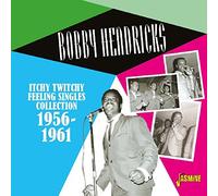 Hendricks, Bobby - Itchy Twitchy Feeling: Singles Collection 1956-196