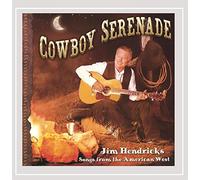 Hendricks, Jim - Cowboy Serenade