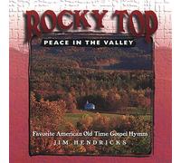 Hendricks, Jim - Rocky Top Peace In The Valley
