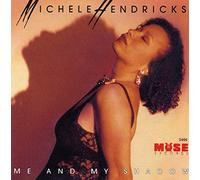 Hendricks, Michele - Me & My Shadow