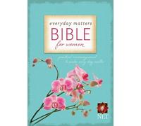 Hendrickson Publishers Everyday Matters Bible for Women-NLT (Tascabile)