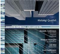 Matangi Quartet – Dutch String Quartets