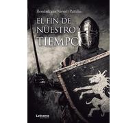 Hendrik Anthonie Van Nievelt Pattillo El fin de nuestro tiempo (Tascabile)