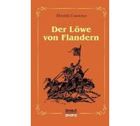 Hendrik Conscience Der Löwe von Flandern (Tascabile)