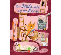 Hendrik Jonas Der Fuchs geht auf die Reise: Gereimtes Bilderb (Copertina rigida)