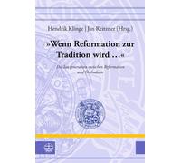 Hendrik Klinge »Wenn Reformation zur Tradition wird ...«: Die lost (Tascabile)