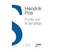 Hendrik Pos Ecrits Sur Le Langage (Tascabile)