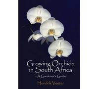 Hendrik Venter Growing orchids in South Africa (Tascabile)