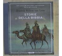Hendrik W. Van Loon - Storie della Bibbia Classico Saggistica