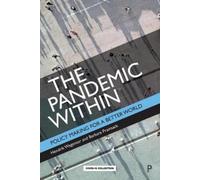Hendrik Wagenaar Barbara Prainsack The Pandemic Within (Copertina rigida)
