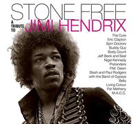 Hendrix, Jimmy Tribute - Stone Free: Jimi Hendrix Tribute