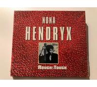 Hendryx,Nona - Rough & Tough