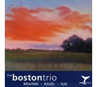Heng-Jin Park Ellsworth, Lucia Lin, Andrew Pearce - The Boston Trio: Brahms, Ravel, Suk (US Import)