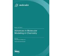Heng Zhang Shiling Y Advances in Molecular Modeling in Chemis (Copertina rigida)