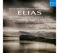 Felix Mendelssohn Felix Mendelssohn Bartholdy: Elias (CD) Album