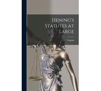 Hening's Statutes at Large (Copertina rigida)