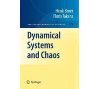 Henk Broer Floris Takens Dynamical Systems and Chaos (Copertina rigida)