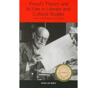 Henk de Berg Freud's Theory and Its Use in Literary and Cultural Stu (Tascabile)