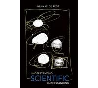 Henk de Regt Understanding Scientific Understanding (Tascabile)