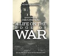 Henk Hermans Shadows of Occupation (Tascabile)