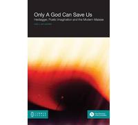 Henk J Van Leeuwen Only a God Can Save Us (Tascabile)