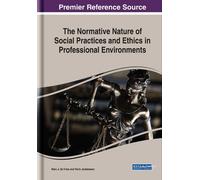 Henk Jochemsen The Normative Nature of Social Practices and E (Copertina rigida)