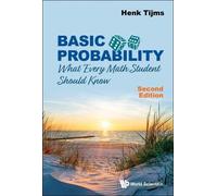 Henk Tijms Basic Probability: What Every Math Student Should Know (Tascabile)
