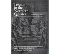 Henk van Nierop Treason in the Northern Quarter (Copertina rigida)