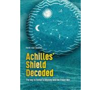 Henk Van Oosten Achilles' Shield Decoded (Tascabile)