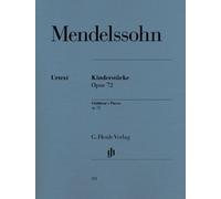 HENLE VERLAG MENDELSSOHN BARTHOLDY F. - CHILDREN's PIECES OP. 72 note classiche per pianoforte