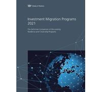 Henley & Partners Investment Migration Programs 2021 (Tascabile)