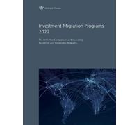 Henley & Partners Investment Migration Programs 2022 (Tascabile)
