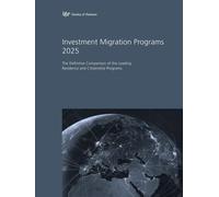 Henley & Partners Investment Migration Programs 2025 (Tascabile)