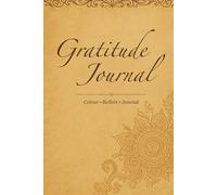 Henna Gratitude Journal: Colouring and reflection for calm moments