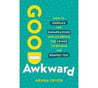Henna Pryor Good Awkward (Tascabile)