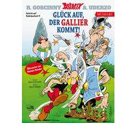 Hennes Bender René G Asterix Mundart Ruhrdeutsch IX: Glück au (Copertina rigida)